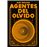 Agentes del olvido