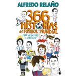366 historias del fútbol mundial que deberías conocer