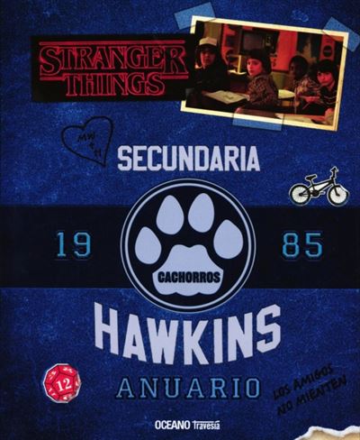 Anuario De Hawkins 1985. stranger things la escuela libro matthew j. gilbert español tapa