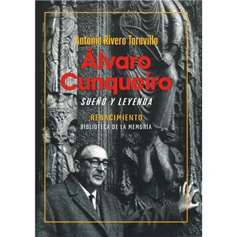 Álvaro Cunqueiro, sueño y leyenda