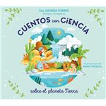 Cuentos con ciencia sobre el planeta Tierra