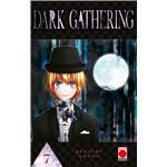 Dark gathering n.7
