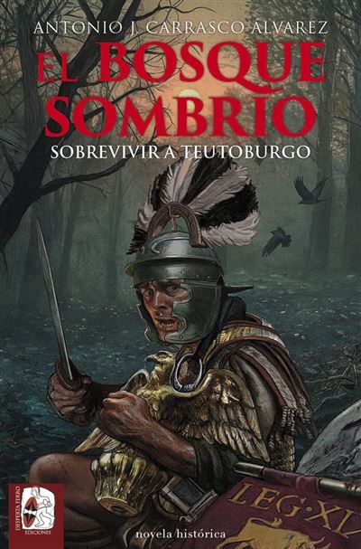 Default Constructor El Bosque Sombrío - Antonio J. Carrasco Álvarez (Autor), Antonio J.carrasco Alvarez (Autor)