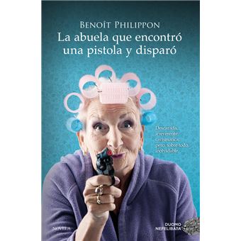 La abuela que encontró una pistola y disparó
