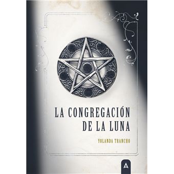 La Congregación de la Luna - 1