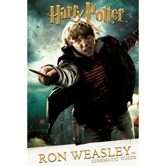 Harry Potter. Cinematic Guide: Ron Weasley