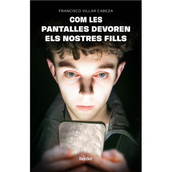Com les pantalles devoren els nostres fills