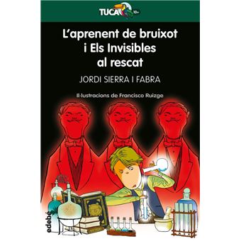 L’aprenent de bruixot y Els Invisibles al rescat