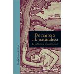 De regreso a la naturaleza