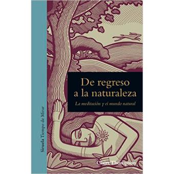 De regreso a la naturaleza