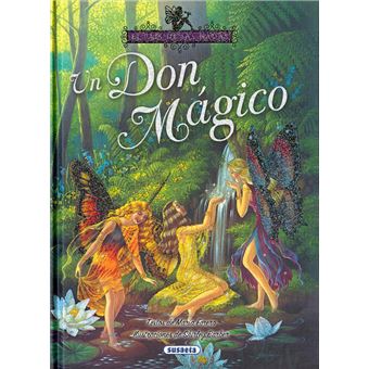 Un don magico-el pais de las hadas