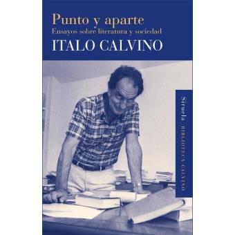 Punto y aparte. Ensayos sobre literatura y sociedad