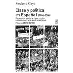 Clase y politica en españa i 1986 2