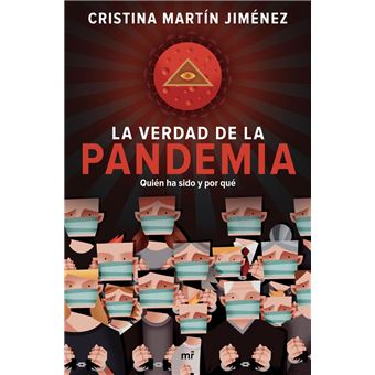 La verdad de la pandemia