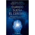 Cuando sueña el cerebro