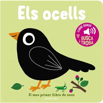 Els ocells. El meu primer llibre de