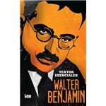 Walter benjamin. textos esenciales