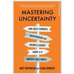 Mastering Uncertainty