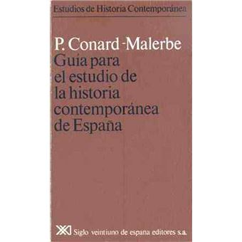 Guía para el estudio de la historia contemporánea de España - Pierre ...