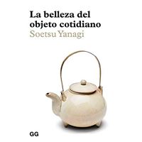 La belleza del objeto cotidiano