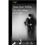 No mires debajo de la cama