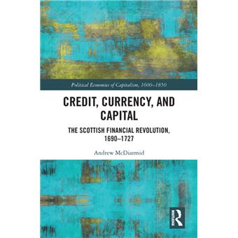 Credit, Currency, and Capital - 1
