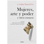 Mujeres arte y poder y otros ensayo