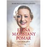 Elena Maristany Pomar. La catalana