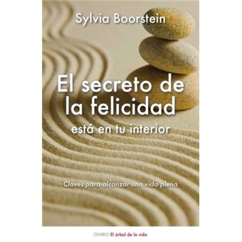 El secreto de la felicidad está en tu interior - -5% en libros | Fnac