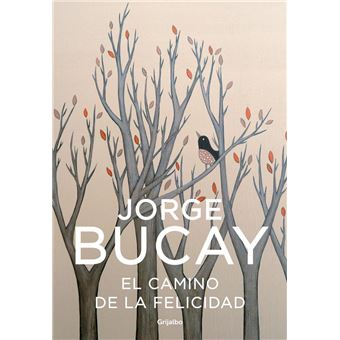 El camino de la felicidad