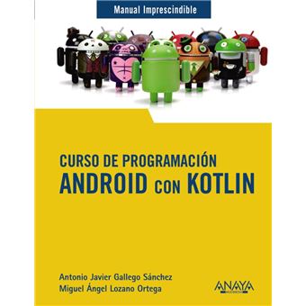 Curso de Programación. Android con Kotlin