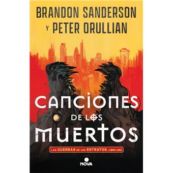 Canciones de los muertos (Las Guerras de los Estratos 1)