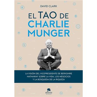 El tao de Charlie Munger