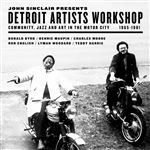 John Sinclair Presents Detroit Artists Workshop - 2 Vinilos
