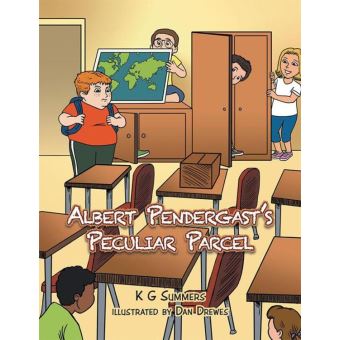 Albert Pendergast’S Peculiar Parcel - 1