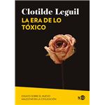 La Era De Lo Toxico