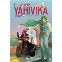 El Universo de Yahivika