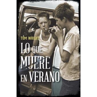 Lo que muere en verano - 1