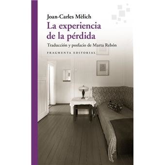 La experiencia de la pérdida