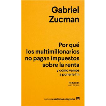 Por Que Los Multimillonarios No Pagan Impuestos Sobre La Ren