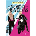 No somos princesas