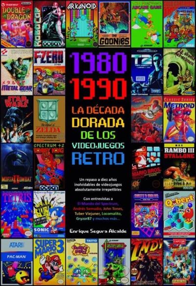 Libro 19801990 La dorada los videojuegos retro enrique segura alcalde
