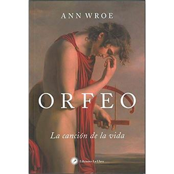 Orfeo -  La canción de la vida