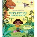 Encara existeixen els dinosaures