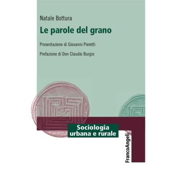 Le parole del grano - 1