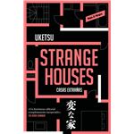 Strange houses