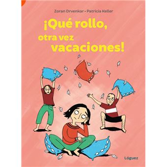¡Qué rollo, otra vez vacaciones!