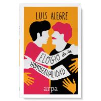 Elogio de la homosexualidad