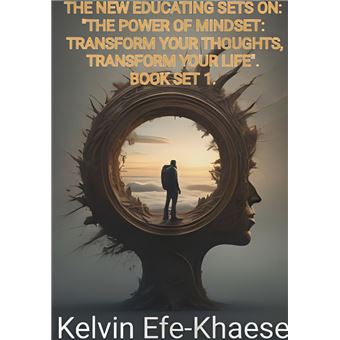 THE NEW EDUCATING SETS ON: "THE POWER OF MINDSET: TRANSFORM YOUR THOUGHTS, TRANSFORM YOUR LIFE". BOOK SET 1. - 1