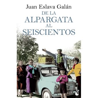 De la alpargata al seiscientos